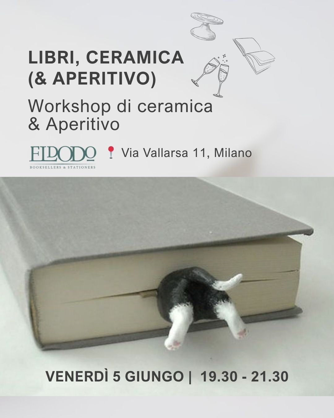 LIBRI, CERAMICA & APERITIVO @Eldodo | VENERDÌ 5 GIUGNO 19.30 - 21.30