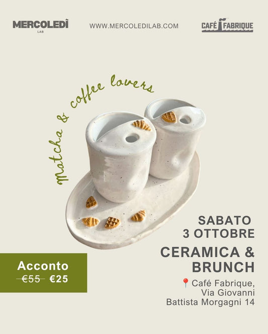CERAMICA & BRUNCH @Café Fabrique | SABATO 3 OTTOBRE